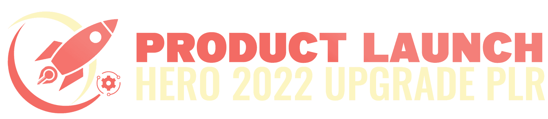 Product Launch Hero 2022 Upgrade PLR Logo